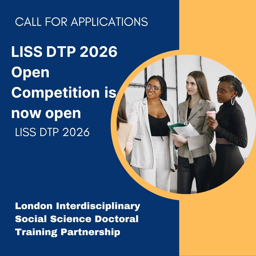 Fully Funded LISS DTP 2026 Open Competition – Doctoral Training Studentships in Social Sciences