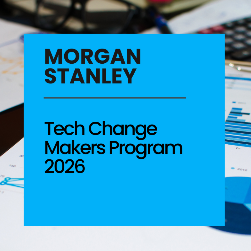 Morgan Stanley Tech Change Makers Program 2026