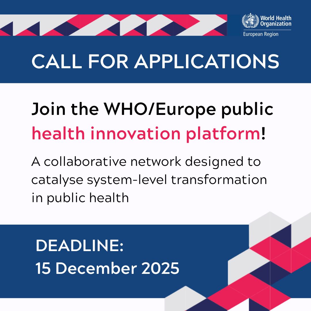 Join the WHO/Europe Public Health Innovation Platform – Call for Applications 2025