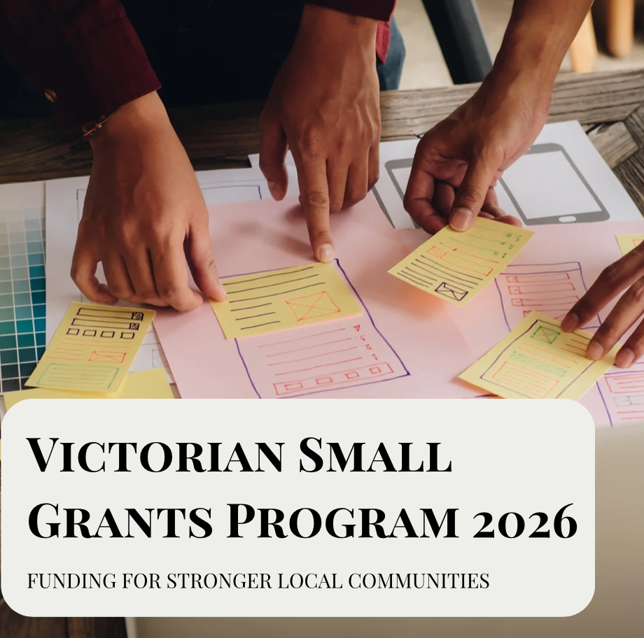 Victorian Small Grants Program 2026: Funding for Stronger Local Communities